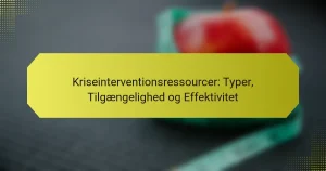 Kriseinterventionsressourcer: Typer, Tilgængelighed og Effektivitet
