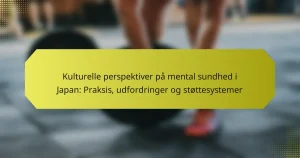 Kulturelle perspektiver på mental sundhed i Japan: Praksis, udfordringer og støttesystemer